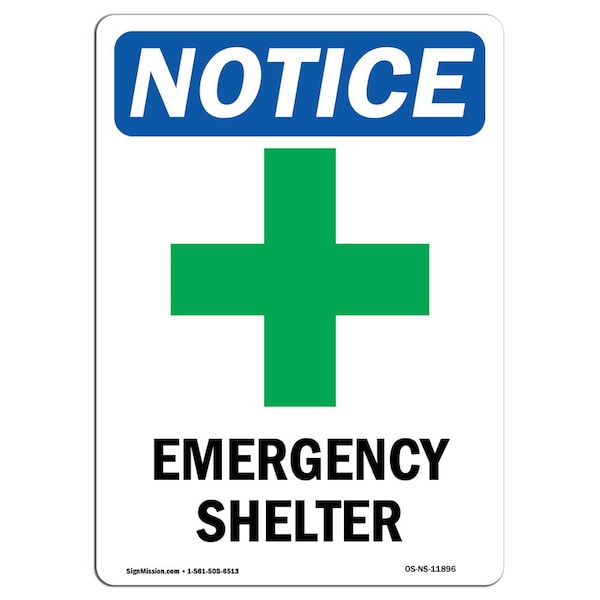 Safety Sign, OSHA Notice, 5" Height, Emergency Shelter Sign With Symbol, Portrait, 10PK